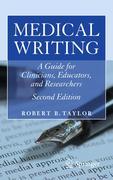 Medical writing: a guide for clinicians, educators, and researchers