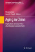 Aging in China: implications to social policy of a changing economic state