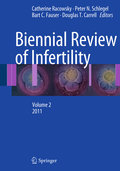 Biennial review of infertility v. 2