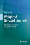 Weighted network analysis: applications in genomics and systems biology