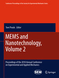 The 11th International Symposium on MEMS and Nanotechnology: Proceedings of the 2010 A on Experimental and Applied Mechanics