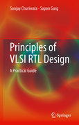Principles of VLSI RTL design: a practical guide