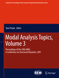 Linking models and experiments: Proceedings of the 29th IMAC, a Conference on Structural Dynamics, 2011 v. 3
