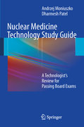 Nuclear medicine technology study guide: a technologist’s review for passing board exams