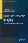 Quantum dynamic imaging: theoretical and numerical methods