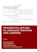 Pragmatics applied to language teaching and learning