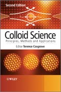 Colloid science: principles, methods and applications