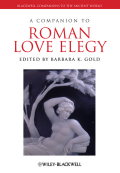 A companion to Roman love elegy