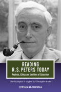 Reading R. S. Peters today: analysis, ethics, and the aims of education