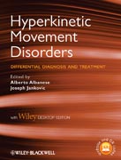Hyperkinetic movement disorders: differential diagnosis and treatment, with desk top edition