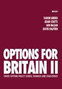 Options for Britain II: cross cutting policy issues : changes and challenges