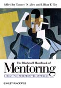 The Blackwell handbook of mentoring: a multiple perspectives approach