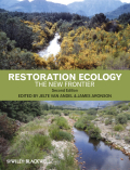 Restoration ecology: the new frontier