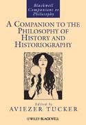 A companion to the philosophy of history and historiography