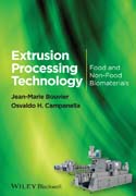Extrusion Processing Technology - Food and Non-Food Biomaterials