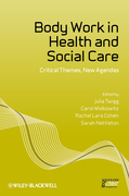 Body work in health and social care: critical themes, new agendas