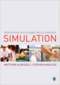 Developing healthcare skills through simulation