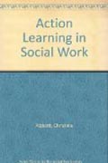 Action Learning in Social Work