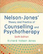 Nelson-Jones Theory and Practice of Counselling and Psychotherapy