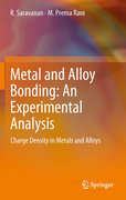 Metal and alloy bonding : an experimental analysis: charge density in metals and alloys