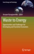 Waste to energy: opportunities and challenges for developing and transition economies