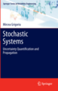 Stochastic systems: uncertainty quantification and propagation