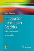 Introduction to computer graphics: using Java 2D and 3D