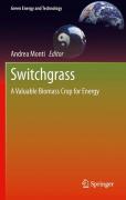 Switchgrass: a valuable biomass crop for energy