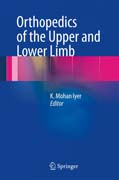 Orthopedics of the Upper and Lower Limb