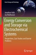 Energy Conversion and Storage via Electrochemical Systems