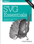 SVG Essentials: Producing Scalable Vector Graphics with XML