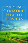 Managing geriatric health services
