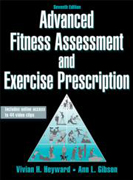 Advanced Fitness Assessment and Exercise Prescription 7th Edition With Online Video
