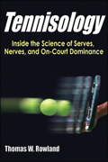 Tennisology: Inside the Science of Serves, Nerves, and On-Court Dominance