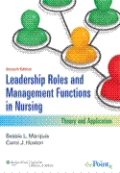 Leadership roles and management functions in nursing: international edition