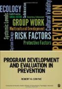Program Development and Evaluation in Prevention
