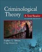Criminological Theory: A Text/Reader