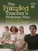 The Frazzled Teacher’s Wellness Plan