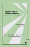 The Factorial Survey Method