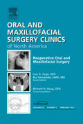Reoperative oral and maxillofacial surgery: an issue of oral and maxillofacial surgery clinics