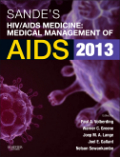 Sande's HIV/ AIDS medicine: medical management of AIDS 2012