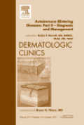 Autoimmune blistering diseases: an issue of dermatologic clinics pt. II Diagnosis and management