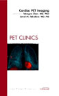 Cardiovascular PET imaging: an issue of PET clinics
