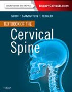 Textbook of the Cervical Spine: Expert Consult - Online and Print