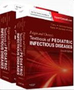 Feigin and Cherrys Textbook of Pediatric Infectious Diseases: Expert Consult - Online and Print, 2-Volume Set
