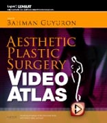 Aesthetic plastic surgery video atlas: expert consult