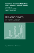 Interface between pediatrics and children's mental health: an issue of pediatric clinics
