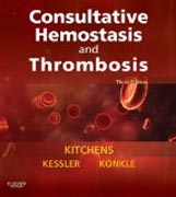 Consultative Hemostasis and Thrombosis: Expert Consult - Online and Print