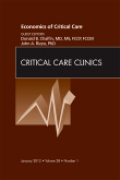 The economics of critical care medicine: an issue of critical care clinics
