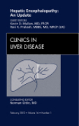 Hepatic encephalopathy: an update, an issue of clinics in liver disease
